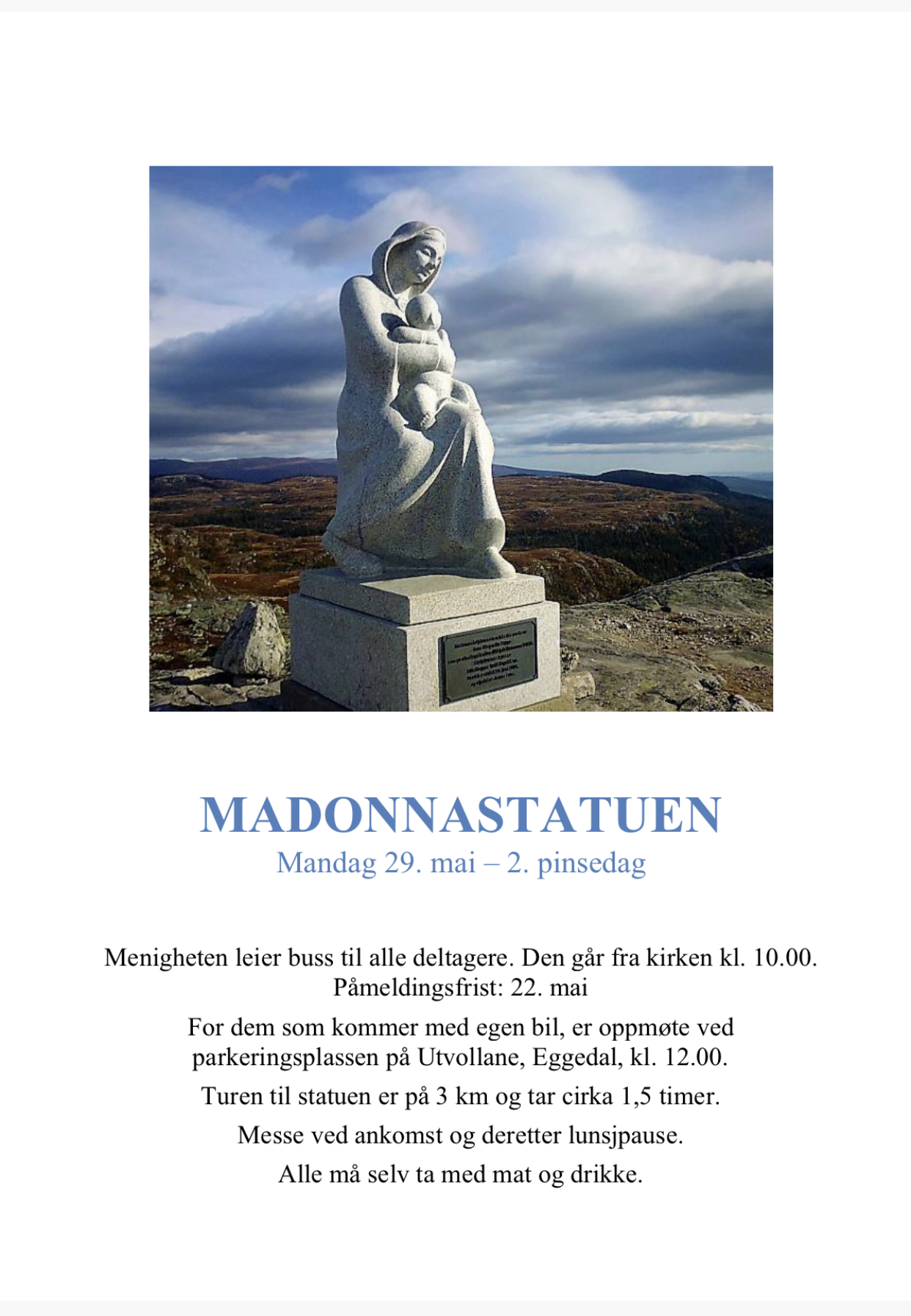 Read more about the article Tur til Madonnastatuen – Eggedal